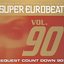 Super Eurobeat Vol. 90 - Anniversary Non-Stop Mix