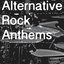 Alternative Rock Anthems