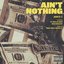 Ain't Nothing (feat. Wiz Khalifa & Ty Dolla $ign) - Single