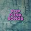 Pop Punk Songs