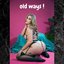 Old Ways ! - Single