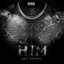HIM ALL ALONG - Single