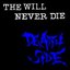 The Will Never Die (Disc 1)