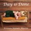 Day Is Done: A Nursery Rhyme, Sleep Time, Lullaby Collection for Kids Bedtime.