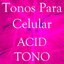 Acid Tono