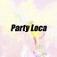 Party Loca