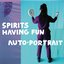 Spirits Having Fun - Auto-Portrait album artwork