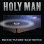 Holy Man (Hawkins - May - Taylor - Wilson Version) - Single
