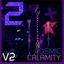 Cosmic Calamity V2