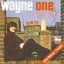 Wayne One (disc two: Bonus Tracks)