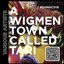 A Wigmen Town Called Tari