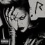 Rated R (International Explicit Nokia Music Exclusive)