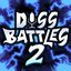 Diss Battles 2
