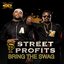 Bring the Swag (Street Profits)
