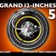 Grand 12‐Inches 5