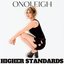 Higher Standards