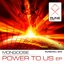 Power to Us EP