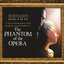 The Phantom Of The Opera Disc 1