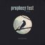 Prophecy Fest 2016 Audio Companion
