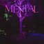 Mental - Single