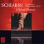 Scriabin : 24 Preludes Op.11, Piano Sonatas Nos. 4 & 10