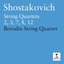 Shostakovich: String Quartets Nos. 2, 3, 7, 8 & 12