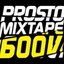 Prosto Mixtape 600V