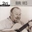 20th Century Masters - The Millennium Collection: The Best of Burl Ives