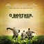 O Brother, Where Art Thou? Music From the Motion Picture