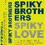 SPIKY LOVE