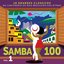 Samba 100, Vol. 1
