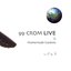 99 Crom Live & Homemade Cookies