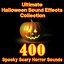 Ultimate Halloween Sound Effects Collection – 400 Spooky Scary Horror Sounds