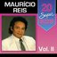 20 Super Sucessos: Maurício Reis, Vol. 2