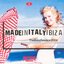 Azuli Presents Made In Italy Ibiza - Ibiza Session 2004 - Hollywood Babilonia