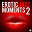 Erotic Jazz Moments 2