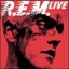 R.E.M. Live Disc 1