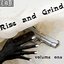 Rise & Grind, Vol.2