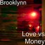 Love vs Money
