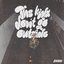 the kids don't go outside [Explicit]