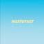 SUMMER