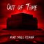Out of Time