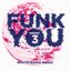 Funk You, Vol. Tre