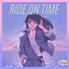 RIDE ON TIME - Single