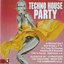 Techno House Party