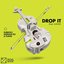 Drop It (feat. LUISAH)