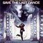 Save The Last Dance Soundtrack