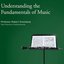 Understanding the Fundamentals of Music