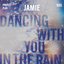 Dancing with you in the Rain - Single