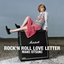 Rock 'n' Roll Love Letter